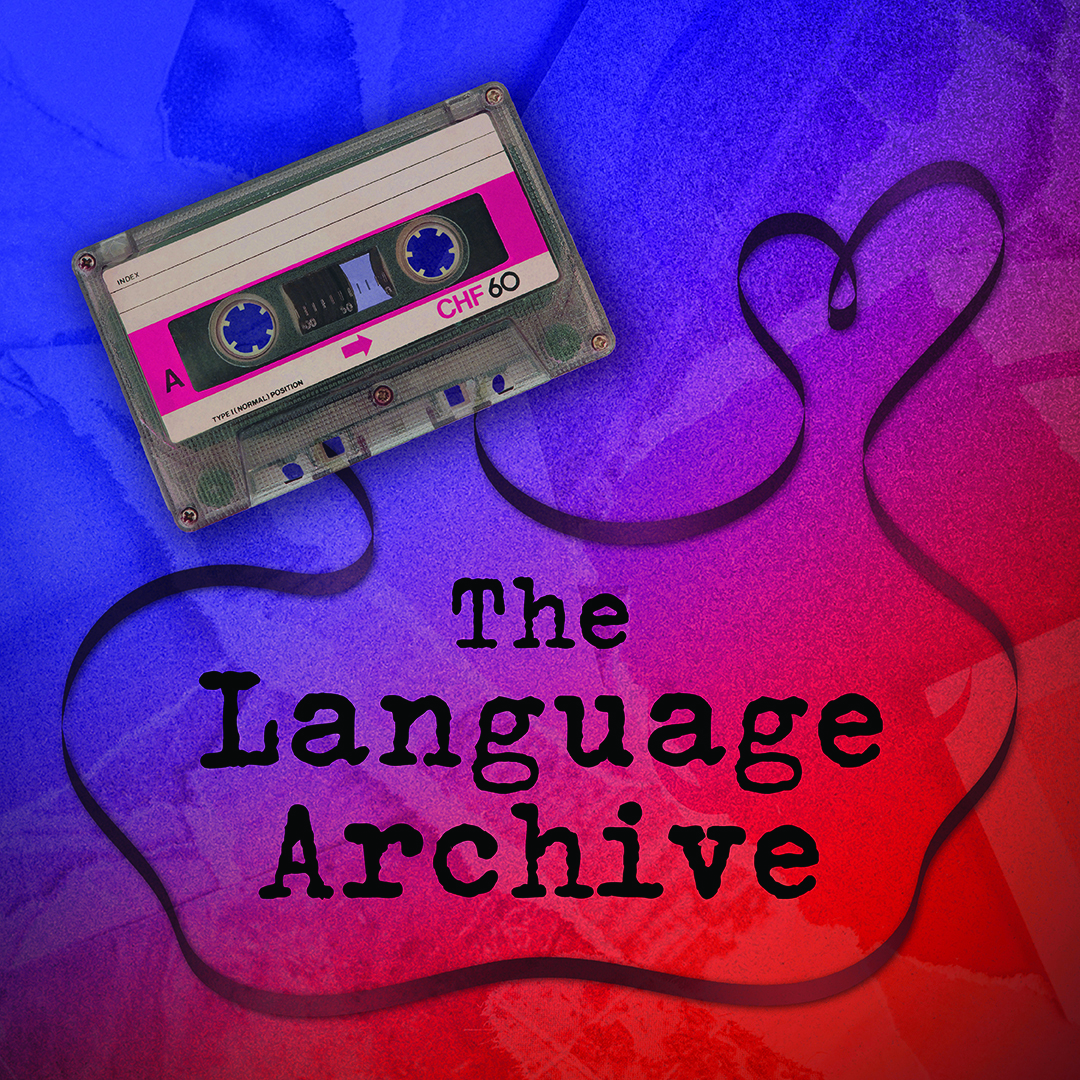 Promotional graphic for The Language Archive. A vintage cassette tape sits in the upper left corner with its tape unwinding across the image to form a heart shape. The title, "The Language Archive," appears in large black typewriter-style lettering against a textured purple, pink, and red background.